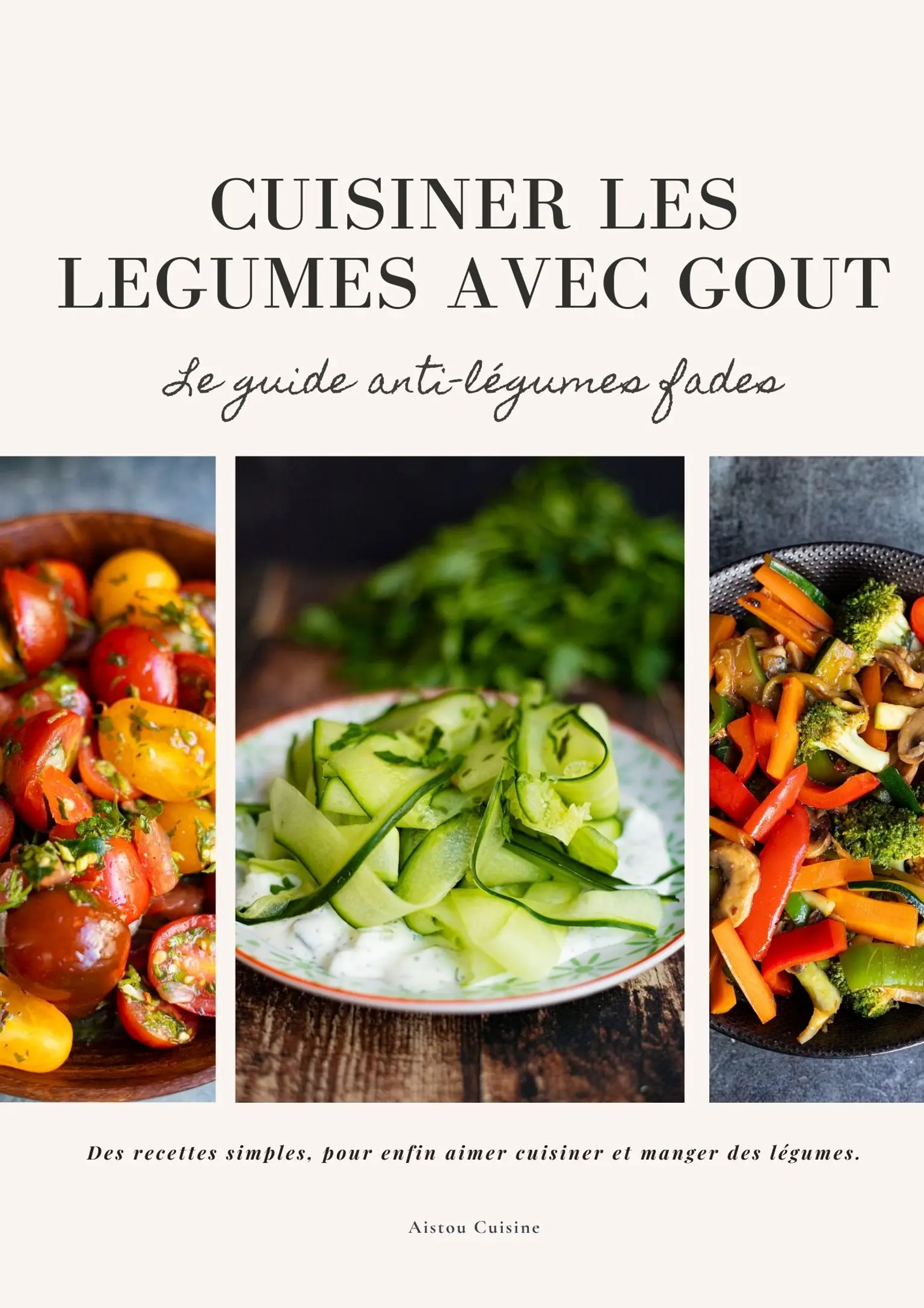 cuisiner les légumes avec goût